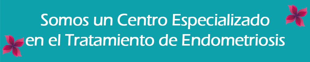 Clínica Especializada en el Tratamiento de Endometriosis en la Ciudad de México